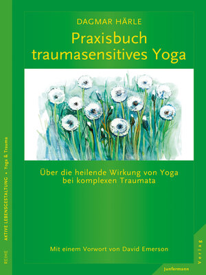 cover image of Praxisbuch traumasensitives Yoga